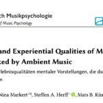 Geschichten im Kopf: Wie Ambient-Musik mentale Vorstellungswelten auslöst